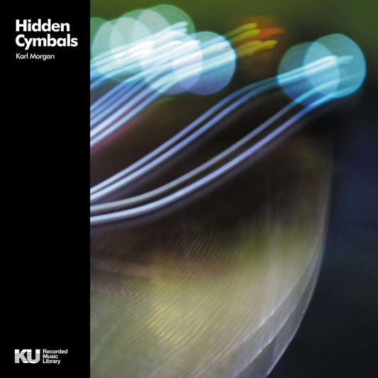 Karl Morgan - Hidden Cymbals (LP)