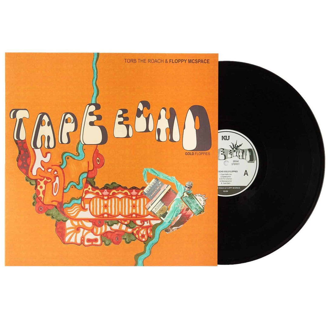 Torb The Roach & Floppy McSpace - Tape Echo: Gold Floppies (LP)