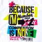 Because I'm #1 Competition Is None - T-Shirt